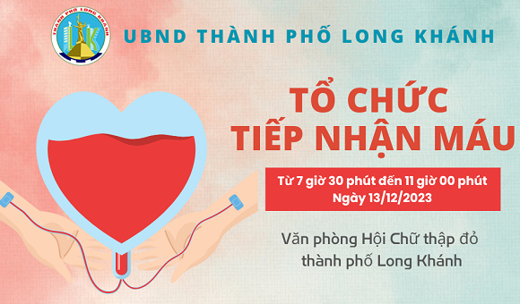 231206 Long Khánh tổ chức đợt tiếp nhận máu vào ngày 13-12.png