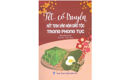 240205 Tác phẩm - Tết cổ truyền kết tinh văn hóa dân tôc.jpg