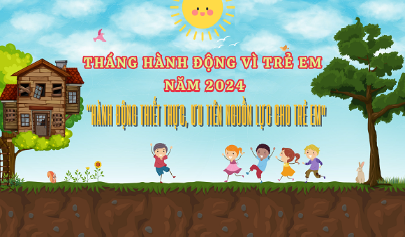 240523 Kế hoạch tổ chức “Tháng hành động vì trẻ em” năm 2024 trên địa bàn thành phố Long Khánh.png
